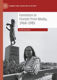 Couverture_Feminism in Finnish Print Media, 1968-1985