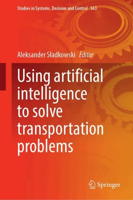 Couverture_Using Artificial Intelligence to Solve Transportation Problems