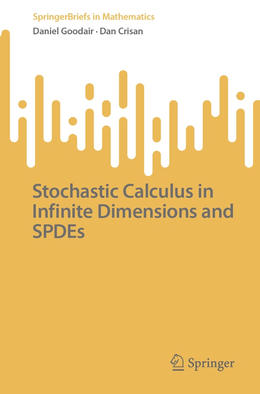 Couverture_Stochastic Calculus in Infinite Dimensions and SPDEs