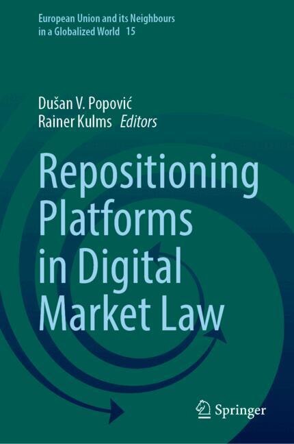 Front cover_Repositioning Platforms in Digital Market Law