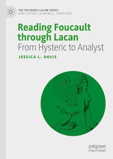 Front cover_Reading Foucault through Lacan