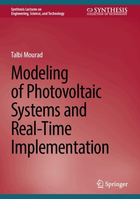 Front cover_Modeling of Photovoltaic Systems and Real-Time Implementation
