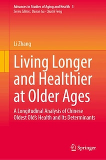Front cover_Living Longer and Healthier at Older Ages