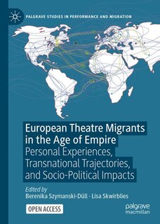 Couverture_European Theatre Migrants in the Age of Empire