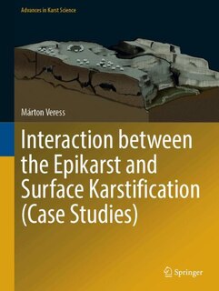 Couverture_Interaction between the Epikarst and Surface Karstification (Case Studies)