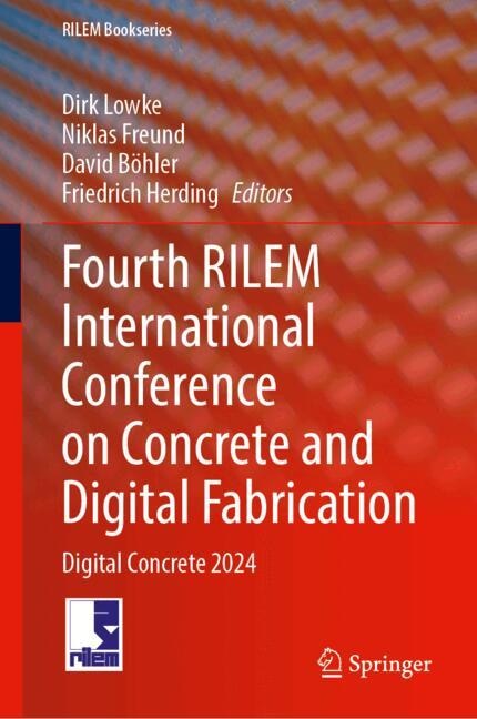 Couverture_Fourth RILEM International Conference on Concrete and Digital Fabrication