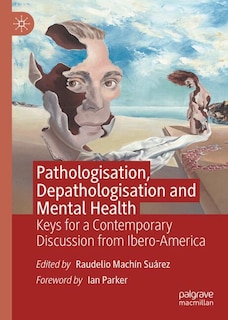 Couverture_Pathologisation, Depathologisation and Mental Health