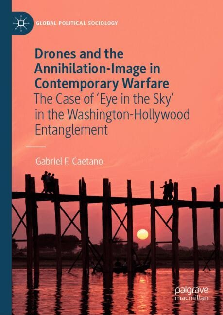 Couverture_Drones and the Annihilation-Image in Contemporary Warfare