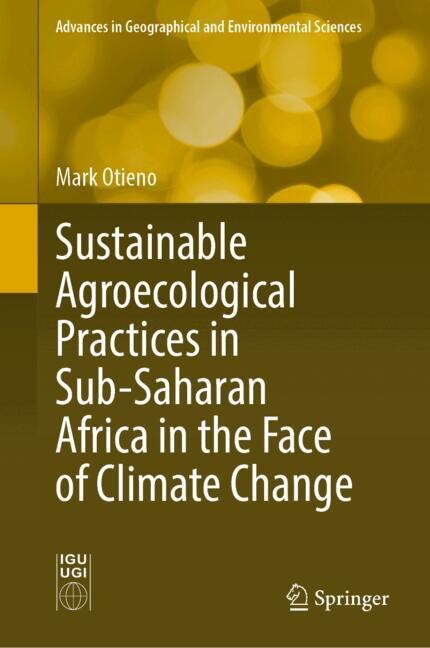 Front cover_Sustainable Agroecological Practices in Sub-Saharan Africa in the Face of Climate Change
