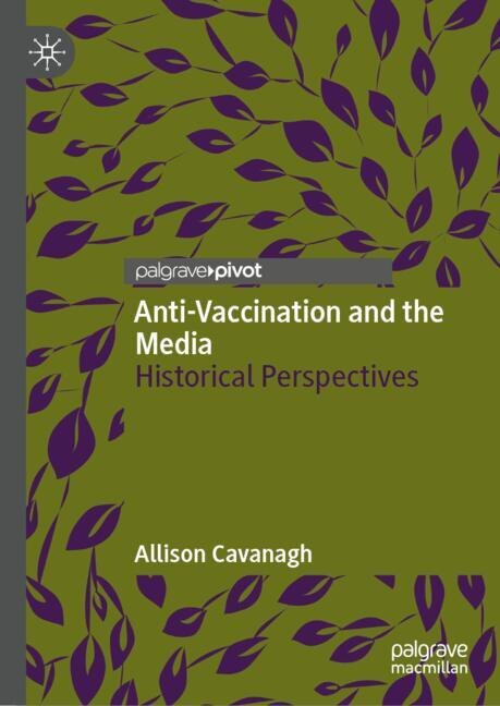 Couverture_Anti-Vaccination and the Media