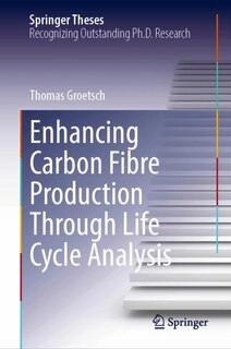 Couverture_Enhancing Carbon Fibre Production Through Life Cycle Analysis