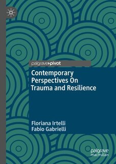 Couverture_Contemporary Perspectives On Trauma and Resilience