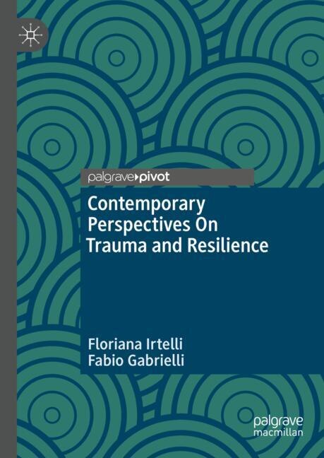 Couverture_Contemporary Perspectives On Trauma and Resilience