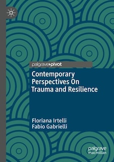 Couverture_Contemporary Perspectives On Trauma and Resilience
