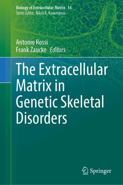 Front cover_The Extracellular Matrix in Genetic Skeletal Disorders