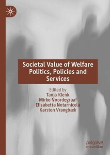Couverture_Societal Value of Welfare Politics, Policies and Services