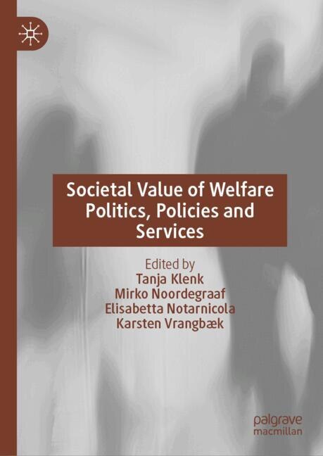 Couverture_Societal Value of Welfare Politics, Policies and Services