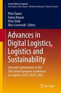 Couverture_Advances in Digital Logistics, Logistics and Sustainability