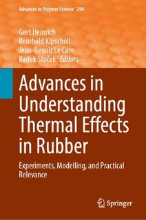 Couverture_Advances in Understanding Thermal Effects in Rubber
