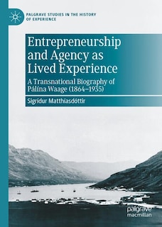 Front cover_Entrepreneurship and Agency as Lived Experience