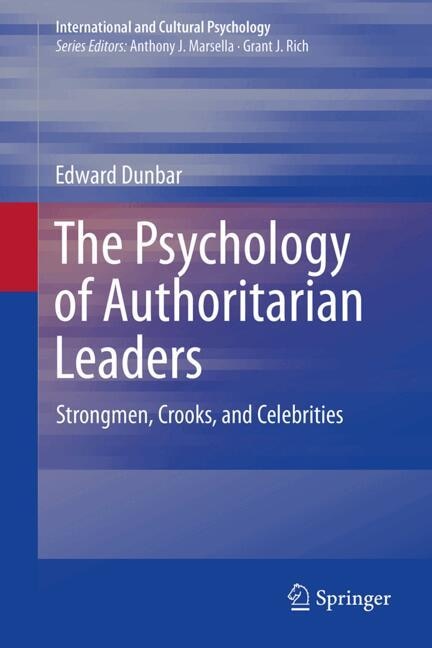 Front cover_The Psychology of Authoritarian Leaders