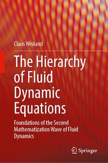 Front cover_The Hierarchy of Fluid Dynamic Equations