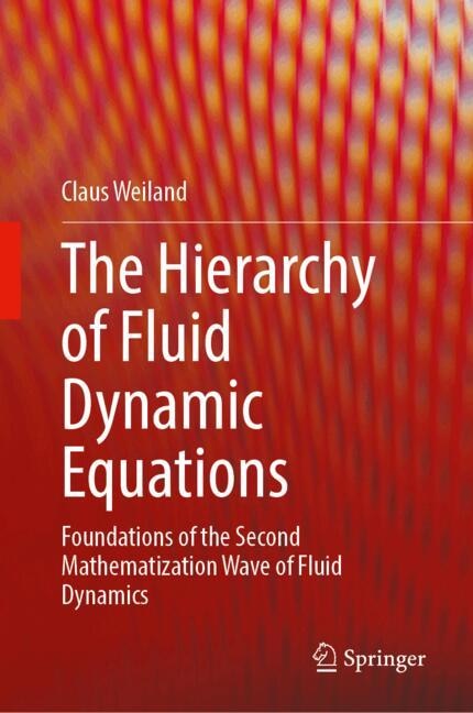 Front cover_The Hierarchy of Fluid Dynamic Equations