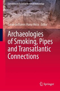 Couverture_Archaeologies of Smoking, Pipes and Transatlantic Connections