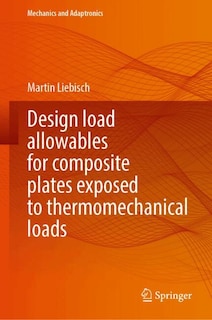 Front cover_Design Load Allowables for Composite Plates Exposed to Thermomechanical Loads