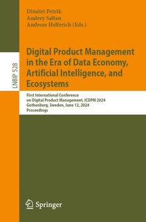 Front cover_Digital Product Management in the Era of Data Economy, Artificial Intelligence, and Ecosystems