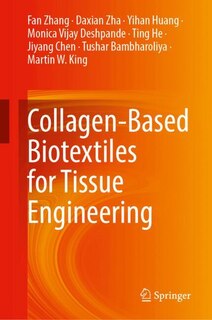 Couverture_Collagen-Based Biotextiles for Tissue Engineering