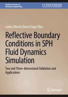 Couverture_Reflective Boundary Conditions in SPH Fluid Dynamics Simulation