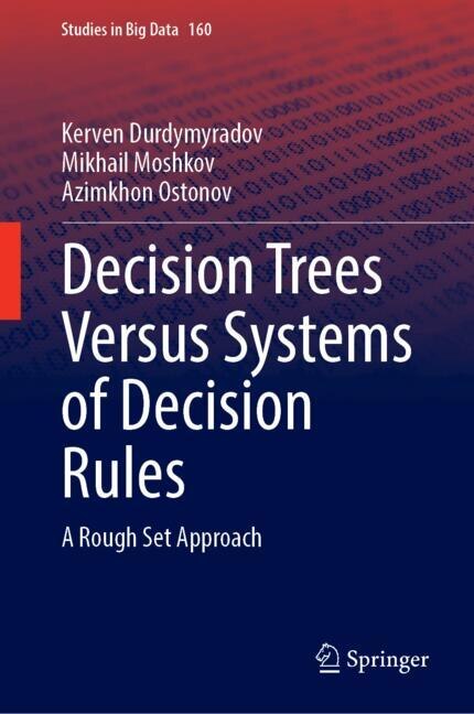 Front cover_Decision Trees Versus Systems of Decision Rules