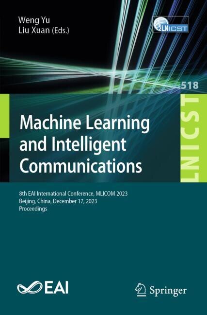 Front cover_Machine Learning and Intelligent Communication