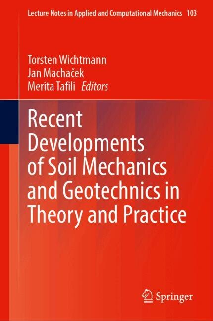 Couverture_Recent Developments of Soil Mechanics and Geotechnics in Theory and Practice
