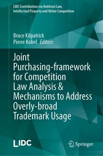 Couverture_Joint Purchasing-framework for Competition Law Analysis and Mechanisms to Address Overly-broad Trademark Usage