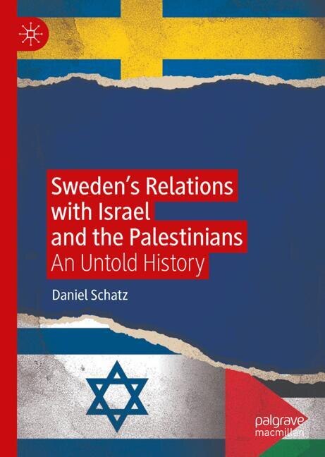 Front cover_Sweden's Relations with Israel and the Palestinians