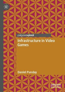Front cover_Infrastructure in Video Games