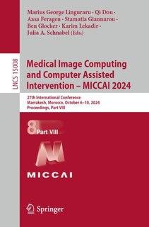 Front cover_Medical Image Computing and Computer Assisted Intervention - MICCAI 2024