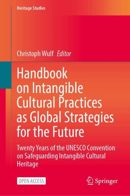Front cover_Handbook on Intangible Cultural Practices as Global Strategies for the Future