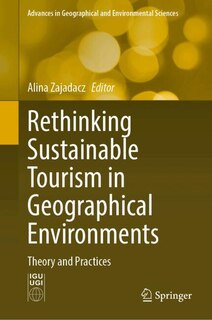 Front cover_Rethinking Sustainable Tourism in Geographical Environments