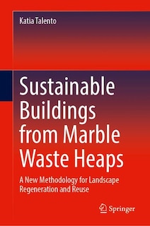 Front cover_Sustainable Buildings from Marble Waste Heaps