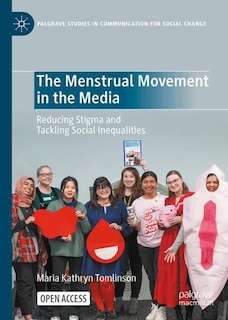 Front cover_The Menstrual Movement in the Media