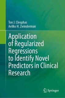 Front cover_Application of Regularized Regressions to Identify Novel Predictors in Clinical Research