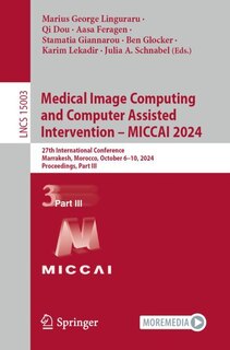 Couverture_Medical Image Computing and Computer Assisted Intervention - MICCAI 2024