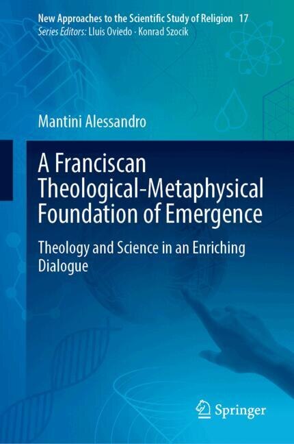 Couverture_A Franciscan Theological-Metaphysical Foundation of Emergence