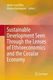 Couverture_Sustainable Development Seen Through the Lenses of Ethnoeconomics and the Circular Economy