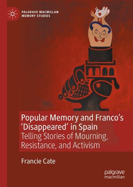 Couverture_Popular Memory and Franco's 'Disappeared' in Spain