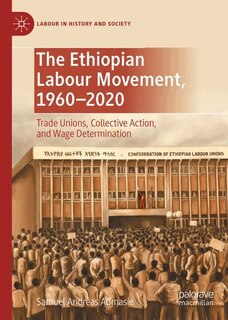 Front cover_The Ethiopian Labour Movement