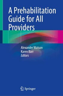 Couverture_A Prehabilitation Guide for All Providers